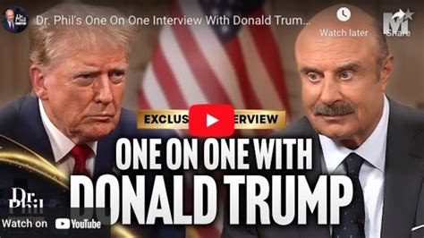 youtube dr phil|Dr. Phil's One On One Interview With Donald Trump .